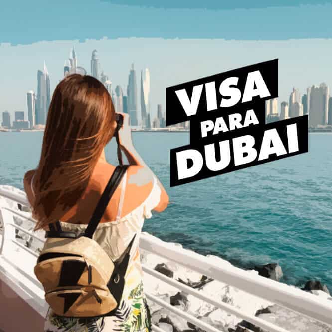 Requisitos para obtener la visa para Dubai