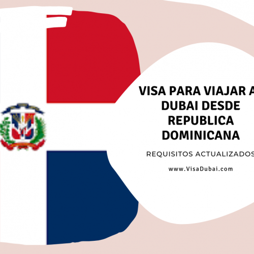 Visa para Viajar a Dubai desde Republica Dominicana